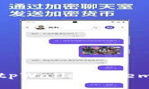 “一张不小心写错的便条：tpWallet memo填错的烦恼与解决之道”